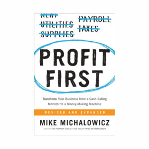 An image of the book cover for "Profit First" by Mike Michalowicz, displayed on muskurado.com.